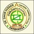 Dr. Zakir Hussain Teachers Training College - ZHTTC Darbhanga