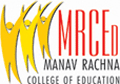 Manav Rachna College of Education-MRCE