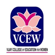 VIJAY COLLEGE OF EDUCATION FOR WOMEN-VCEW
